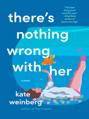 cover image of There's Nothing Wrong with Her